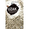 Uzak Yalnızlıklar