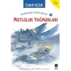 Uzaydaki Mavi Bilye 9 Mutluluk Yağmurları