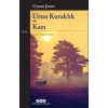 Uzun Kuraklık - Kazı