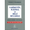 Vahidettin, M. Kemal ve Milli Mücadele