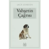 Vahşetin Çağrısı