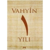 Vahyin 1. Yılı