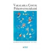Vakalarla Çocuk Psikopatolojileri - 2