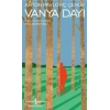 Vanya Dayı- Modern Klasikler Dizisi