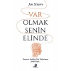 Var Olmak Senin Elinde