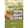Vatan Yahut Silistre
