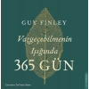 Vazgeçebilmenin Işığında 365 Gün