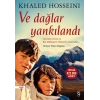 Ve Dağlar Yankılandı