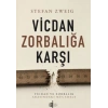 Vicdan Zorbalığa Karşı