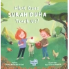 What Does Surah Duha Teach Us? (İngilizce Duha Suresi Bize Ne Anlatıyor?)