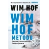 Wim Hof Metodu: Gerçek Potansiyelinizi Ortaya Çıkarın