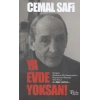 Ya Evde Yoksan!