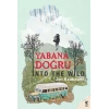 Yabana Doğru