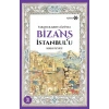Yabancıların Gözüyle Bizans İstanbulu