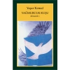 Yağmurcuk Kuşu - Kimsecik 1