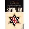 Yahudilerin Sırtındaki Hançer: Siyonizm