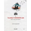 Yakınkat Hüzündür Aşk