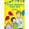 Yakışıklı Ağabeyimin Doğum Günü