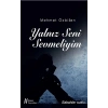 Yalnız Seni Sevmeliyim