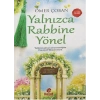 Yalnızca Rabbine Yönel