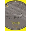 Yalnızlığa Övgü