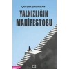 Yalnızlığın Manifestosu
