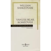 Yanlışlıklar Komedyası - Hasan Ali Yücel Klasikleri (Ciltli)
