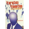 Yaratıcı Yönetim - Creative Managemenet