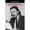 Yaşadım Diyebilmek