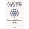 Yaşamın Anlamı ve Amacı