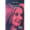 Yaşamın Ucuna Yolculuk