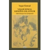 Yaşar Kemal Kendini Anlatıyor