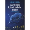Yatırımcı İlişkilerinin Gücü