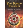 Yedi Kartal Efsanesi  Zülfikarın Hükmü