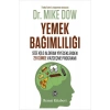 Yemek Bağımlılığı