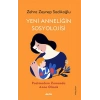Yeni Anneliğin Sosyolojisi