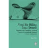 Yeni Bir Bilinç İnşa Etmek