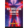 Yeni Dinselleşme Eğilimleri Ve Maneviyat Arayışları