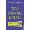 Yeni Dünyalı Olmak