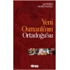 Yeni Osmanlı’nın Ortadoğu’su