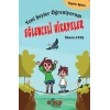 Yeni Şeyler Öğreniyorum - Eğlenceli Hikayeler