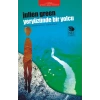 Yeryüzünde Bir Yolcu