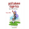 Yeşil Sahanın Özgür Kızı - Özgür, Hakem Olmak İstiyor