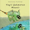 Yeşil Şahmeran Masalı
