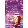 Yeşilin Kızı Anne 2 - Avonlea