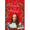 Yeşilin Kızı Anne 4 - Ciltli