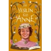 Yeşilin Kızı Anne 8
