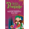 Yetimleri Seven Prenses Rahime Perestu Sultan