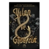 Yılan ve Güvercin (Ciltli)