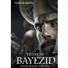 Yıldırım Bayezıd - Savaş İhanet Gözyaşı